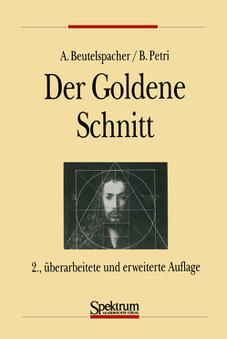 Der Goldene Schnitt von Beutelspacher,  Albrecht, Petri,  Bernhard