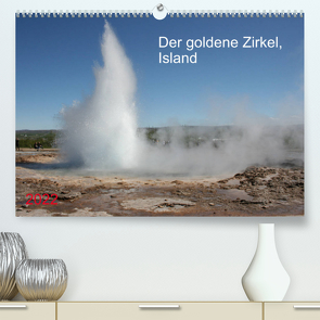 Der goldene Zirkel, Island (Premium, hochwertiger DIN A2 Wandkalender 2022, Kunstdruck in Hochglanz) von Brunhilde Kesting,  Margarete