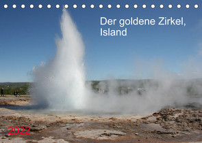 Der goldene Zirkel, Island (Tischkalender 2022 DIN A5 quer) von Brunhilde Kesting,  Margarete