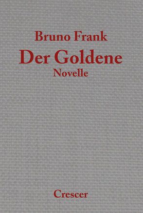 Der Goldene von Frank,  Bruno