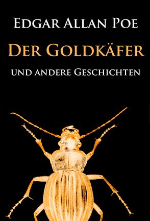 Der Goldkäfer von Poe,  Edgar Allan