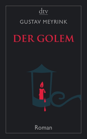 Der Golem von Meyrink,  Gustav