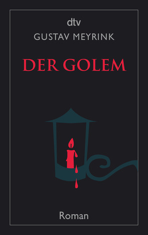 Der Golem von Meyrink,  Gustav