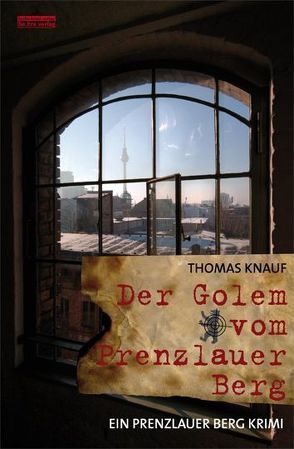 Der Golem vom Prenzlauer Berg von Knauf,  Thomas