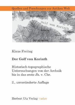 Der Golf von Korinth von Freitag,  Klaus