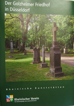 Der Golzheimer Friedhof in Düsseldorf von Lange,  Claus, Wiemer,  Karl Peter, Zacher,  Inge