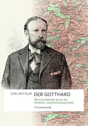 DER GOTTHARD von Spitteler,  Carl