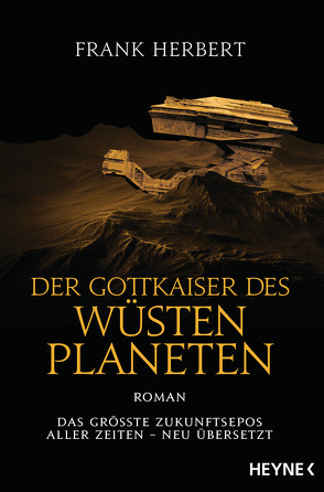 Der Gottkaiser des Wüstenplaneten von Herbert,  Frank, Schmidt,  Jakob