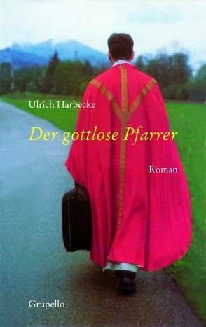 Der gottlose Pfarrer von Harbecke,  Ulrich