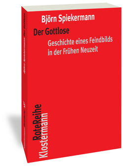 Der Gottlose von Spiekermann,  Björn