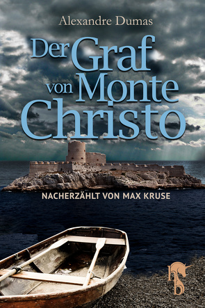 Der Graf von Monte Christo von Dumas,  Alexandre, Kruse,  Max