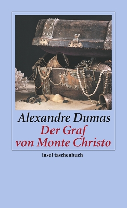 Der Graf von Monte Christo von Dumas (der Ältere),  Alexandre