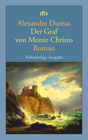 Der Graf von Monte Christo von Dumas,  Alexandre