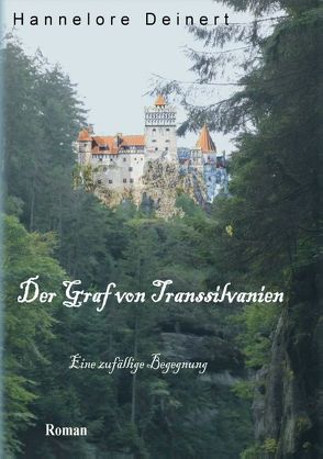 Der Graf von Transsilvanien von Deinert,  Hannelore