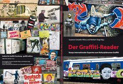 Der Graffiti-Reader von Schaefer-Wiery,  Susanne, Siegl,  Norbert