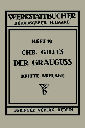 Der Grauguß von Gilles,  Ch.