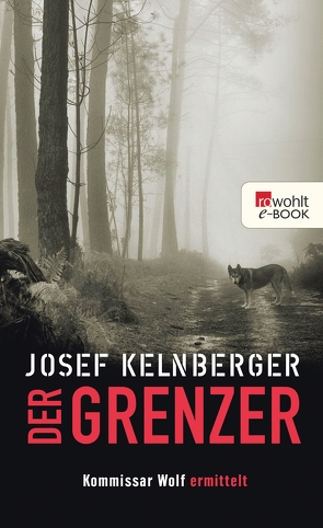 Der Grenzer von Kelnberger,  Josef