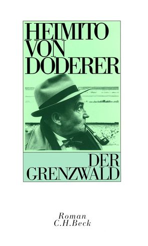 Der Grenzwald von Doderer,  Heimito von, Weber,  Dietrich