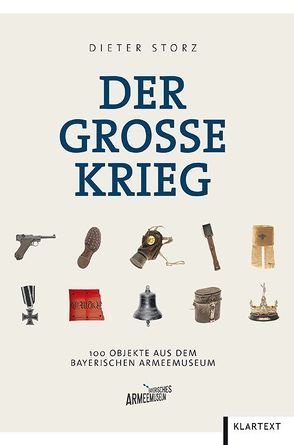 Der Große Krieg von Storz,  Dieter