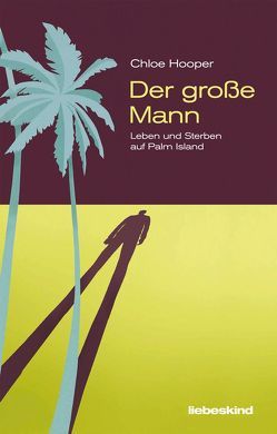 Der große Mann von Hooper,  Chloe, Kleeberg,  Michael