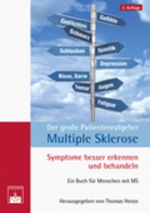 Der große Patientenratgeber Multiple Sklerose von Henze,  T.