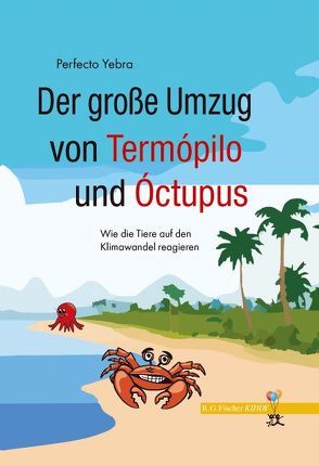 Der große Umzug von Termópilo und Óctopus von Yebra,  Perfecto