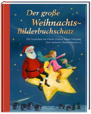 Der große Weihnachts-Bilderbuchschatz von Meyer,  Susanne, Rachner,  Marina