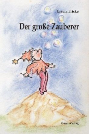 Der Große Zauberer von Fricke,  Ursula