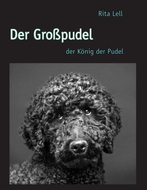 Der Großpudel von Lell,  Rita