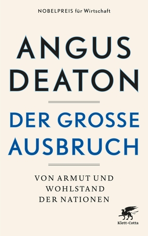 Der große Ausbruch von Deaton,  Angus