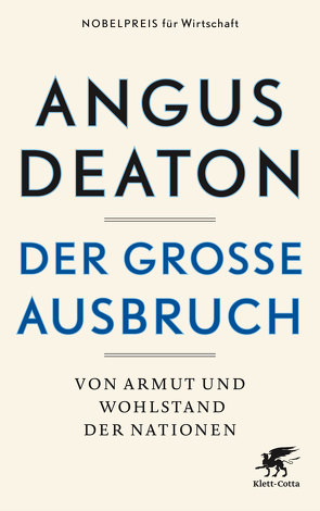 Der große Ausbruch von Deaton,  Angus, Gebauer,  Stephan, Schmidt,  Thorsten