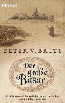 Der große Basar von Brett,  Peter V., Herrmann-Nytko,  Ingrid