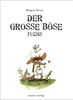 Der große böse Fuchs von Renner,  Benjamin