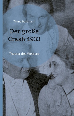 Der große Crash 1933 von Butzmann,  Thimo