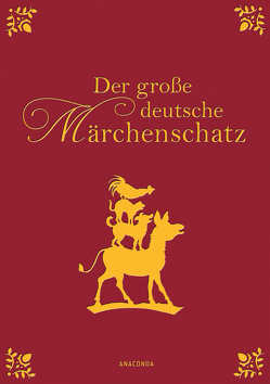 Der große deutsche Märchenschatz von Ackermann,  Erich