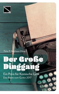 Der Große Dinggang von Neuhaus,  Peter P.