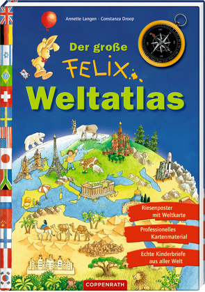 Der große Felix-Weltatlas von Droop,  Constanza, Langen,  Annette