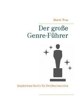 Der große Genre-Führer von Thau,  Martin