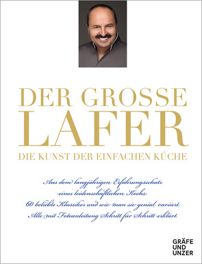 Der große Lafer- Die Kunst der einfachen Küche. von Lafer,  Johann