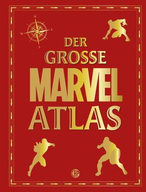 Der große Marvel-Atlas von Eckwall,  Jensine, Hartley,  Ned, Steindamm,  Constanze