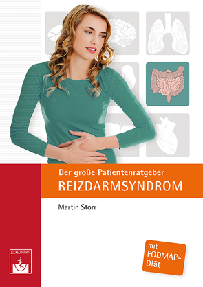 Der große Patientenratgeber Reizdarmsyndrom von Storr,  Martin