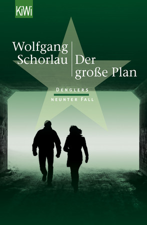 Der große Plan von Schorlau,  Wolfgang