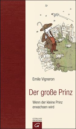 Der große Prinz von Menne,  Peter, Vigneron,  Emile