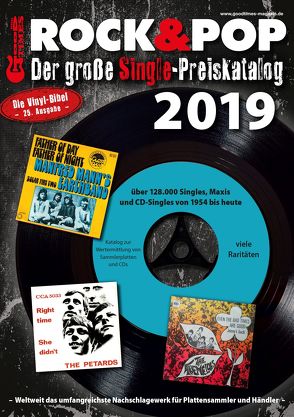 Der große Rock & Pop Single Preiskatalog 2019 von Leibfried,  Fabian, Reichold,  Martin