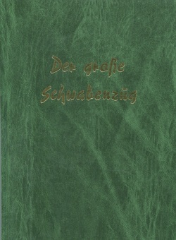 Der grosse Schwabenzug von Gross,  Karl H, Müller-Guttenbrunn,  Adam