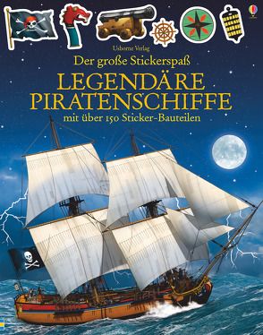 Der große Stickerspaß: Legendäre Piratenschiffe von Derrien,  Loic, Tudhope,  Simon