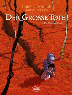 Der große Tote 01 von Löhmann,  Uwe, Loisel,  Régis, Mallié,  Vincent