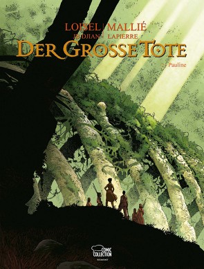 Der große Tote 02 von Löhmann,  Uwe, Loisel,  Régis, Mallié,  Vincent