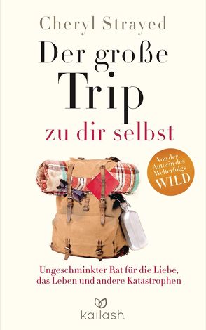 Der große Trip zu dir selbst von Strayed,  Cheryl, Zettner,  Maria