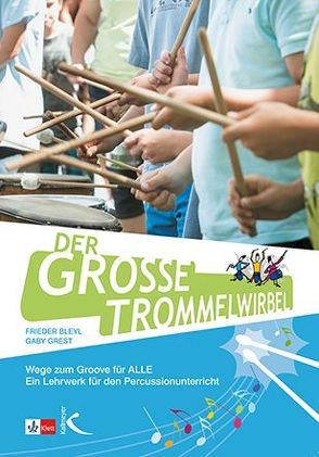 Der große Trommelwirbel von Bleyl,  Frieder, Grest,  Gaby